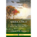 America First: One Hundred Stories from Our Own History (United States History)
