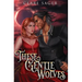 These Gentle Wolves