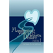 Manifesting Your Heart's Desire Book I