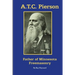 A.T.C. Pierson: Father of Minnesota Freemasonry