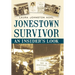 Jonestown Survivor: An Insider's Look