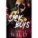 Sick Boys