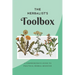 The Herbalist's Toolbox: A Comprehensive Guide to Practical Herbal Medicine