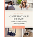 Capturing Your Journey: A Guide to Crafting a Stunning Photography Portfolio