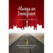 Always an Immigrant: A Cultural Memoir