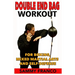 Double End Bag Workout: For Boxing, Mixed Martial Arts and Self-Defense