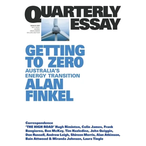 Getting to Zero: Australia's Energy Transition: QE81
