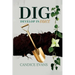 Dig: Develop in Grace