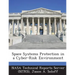 Space Systems Protection in a Cyber-Risk Environment