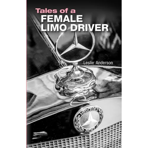 Tales of a Female Limo Driver