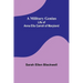 A Military Genius; Life of Anna Ella Carroll of Maryland