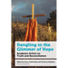Dangling in the Glimmer of Hope: Academic Action on Truth and Reconciliation