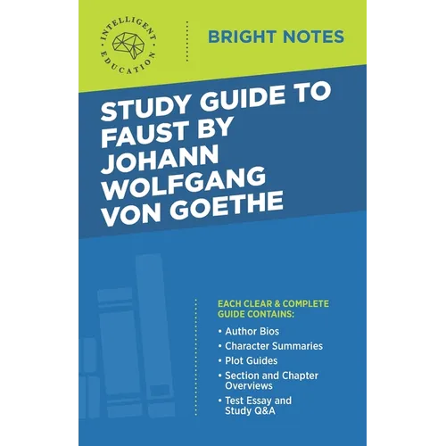 Study Guide to Faust by Johann Wolfgang von Goethe