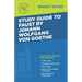 Study Guide to Faust by Johann Wolfgang von Goethe