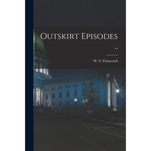 Outskirt Episodes ..