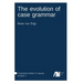 The evolution of case grammar
