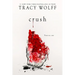 Crush: An Epic Dark Academia Paranormal Romance
