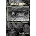 Coal Dust: Growing Up in Southern Appalachia