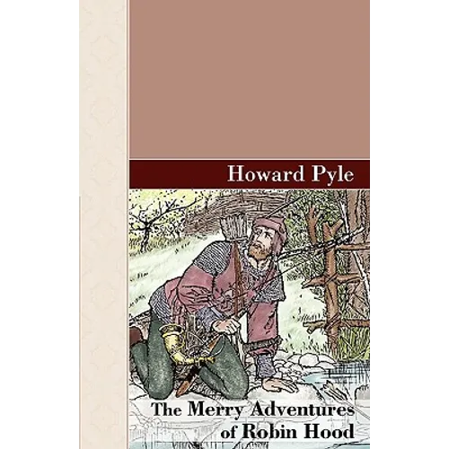 The Merry Adventures of Robin Hood