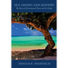 Sea Grapes and Kennips: The Story of Christiansted Town and Its People
