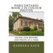 Paris Ontario Book 2 in Colour Photos: Saving Our History One Photo at a Time