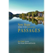 New Hope, Pennsylvania: River Town Passages