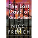 The Last Days of Kira Mullan