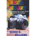 Digital Photography: Understanding The Unique World Of Digital Photography