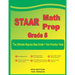 STAAR Math Prep Grade 8: The Ultimate Step by Step Guide Plus Two Full-Length STAAR Practice Tests