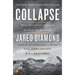 Collapse: How Societies Choose to Fail or Succeed
