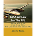 EASA Air Law For The PPL: Air Law For The Irish PPL