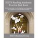 IELTS Reading Academic Practice Test Book: IELTS Guide with Tips for Reading Test Preparation for a High Score on the Academic Module