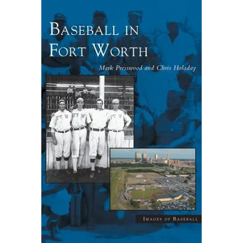 Baseball in Fort Worth