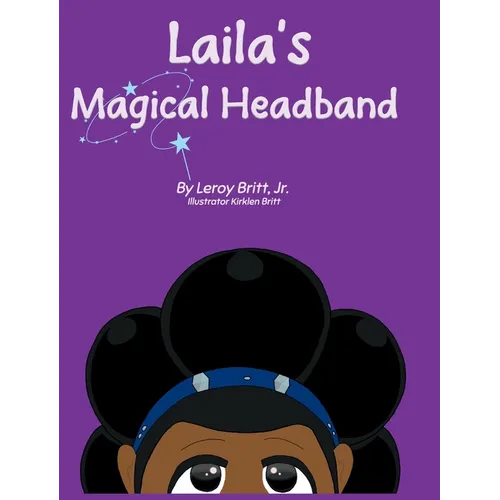 Laila And The Magical Headband