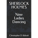 SHERLOCK HOLMES Nine Ladies Dancing