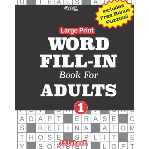 Large Print WORD FILL-IN Book For ADULTS; Vol.1