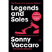 Legends and Soles: The Memoir of an American Original
