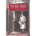 The Holy Reich: Nazi Conceptions of Christianity, 1919 1945