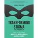 Transforming Stigma Workbook: How to Become a Mental Wellness Superhero