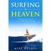 Surfing in Heaven