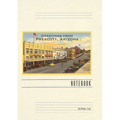 Vintage Lined Notebook Greetings from Prescott