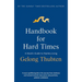 Handbook for Hard Times: A Monk's Guide to Fearless Living