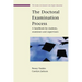 The Doctoral Examination Process: A Handbook for Students, Examiners and Supervisors
