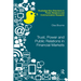 Trust, Power and Public Relations in Financial Markets