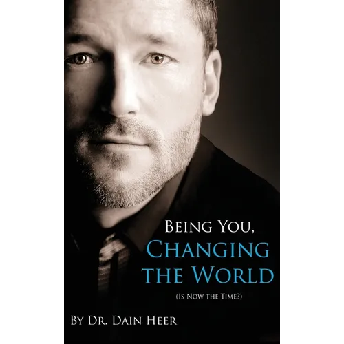 Being You, Changing the World (Hardcover)