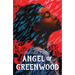 Angel of Greenwood