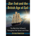 Star Trek and the British Age of Sail: The Maritime Influence Throughout the Series and Films