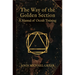 The Way of the Golden Section: A Manual of Occult Training