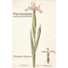 Pharmacopoeia & Early Selected Works