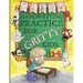 Handwriting Practice for Gritty Kids: Letter and Number Tracing, Coloring, Mazes, Dot to Dot, Matching, and More! (Dexterity and Penmanship for Presch